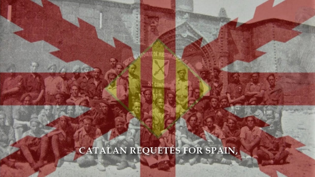 Requetés Catalanes - Catalan Carlist Anthem