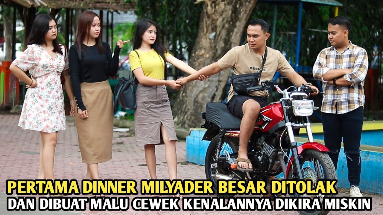 PERTAMA NGAJAKIN DINNER MILYADER BESAR DITOLAK & DIBUAT MALU CEWEK KENALANNYA DIKIRA ORANG MISKIN !!