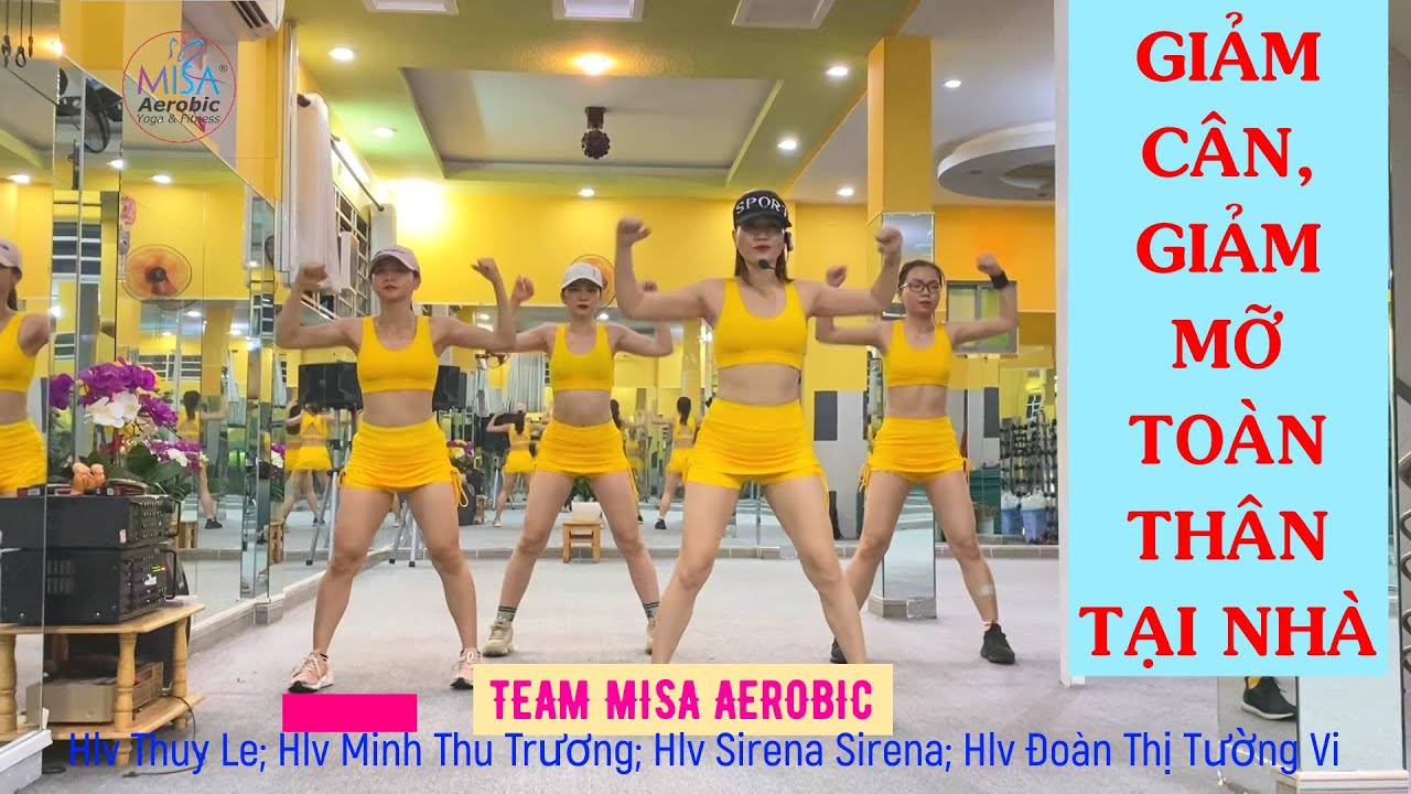 Super weight loss aerobic fitness for boby Fat.Bài aerobic giảm cân chuyên sâu số 3-2021 HLV Thuy Le