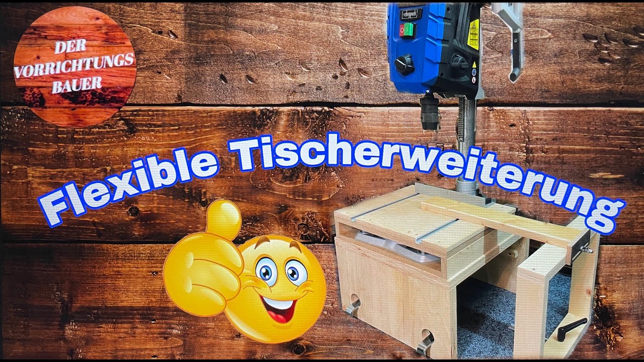 Flexible Tischerweiterung für die Tischbohrmaschine DP60 | Der Vorrichtungsbauer