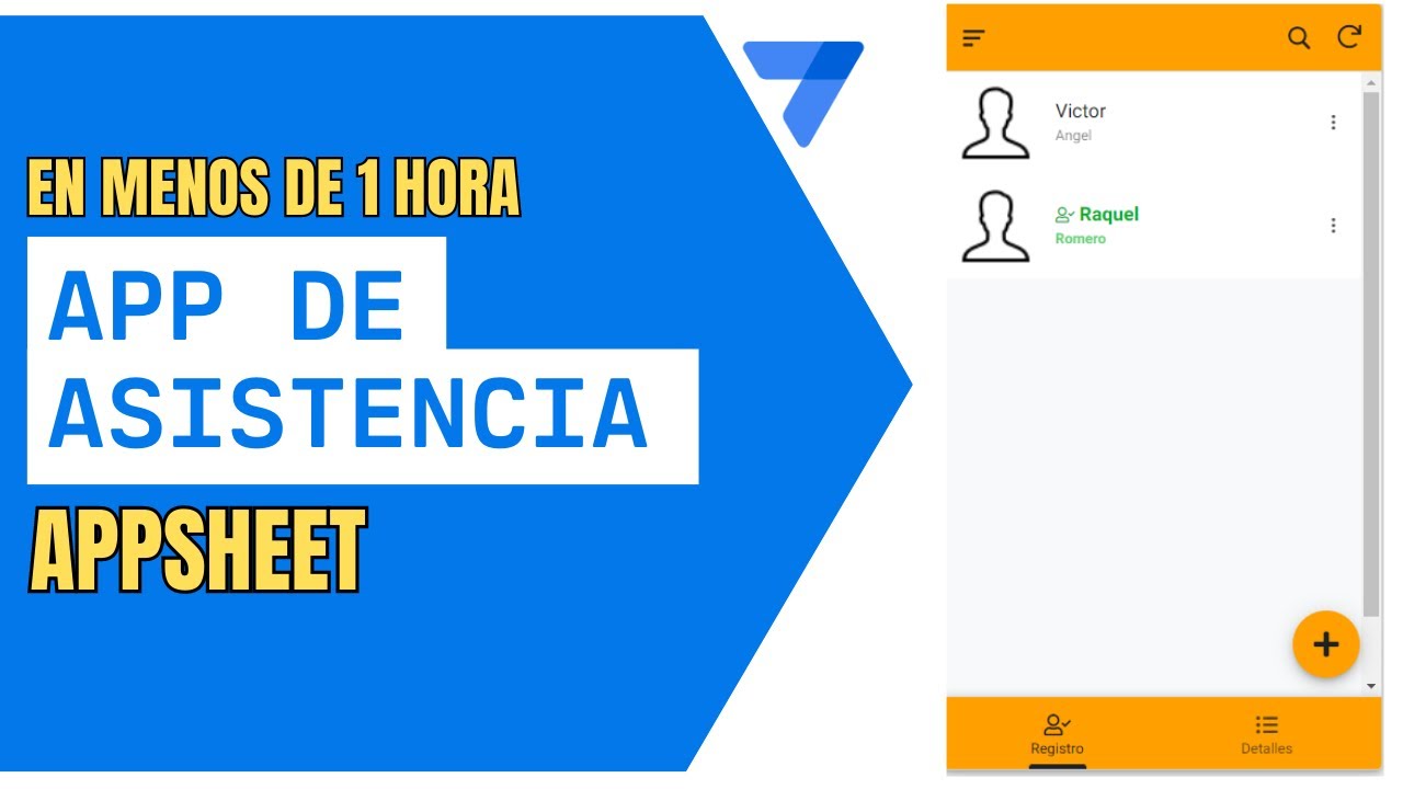 App para CONTROL DE ASISTENCIA con #appsheet | Crea tu Aplicaci&oacute;n en MENOS de 1 Hora