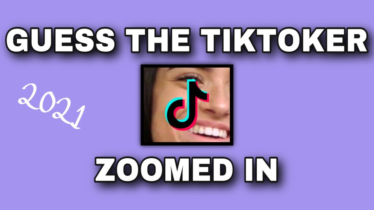 Guess The Zoomed In Tiktoker! CHALLENGE