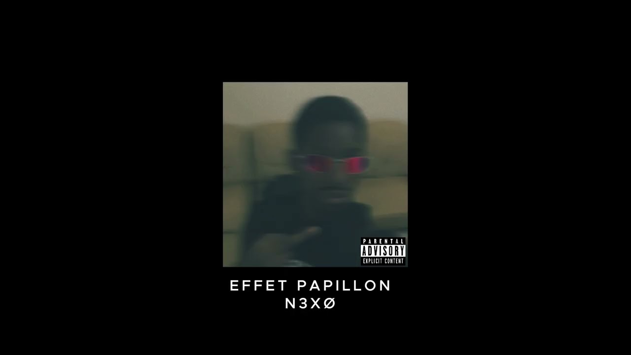 N3XØ - Effet Papillon (Clip officiel)