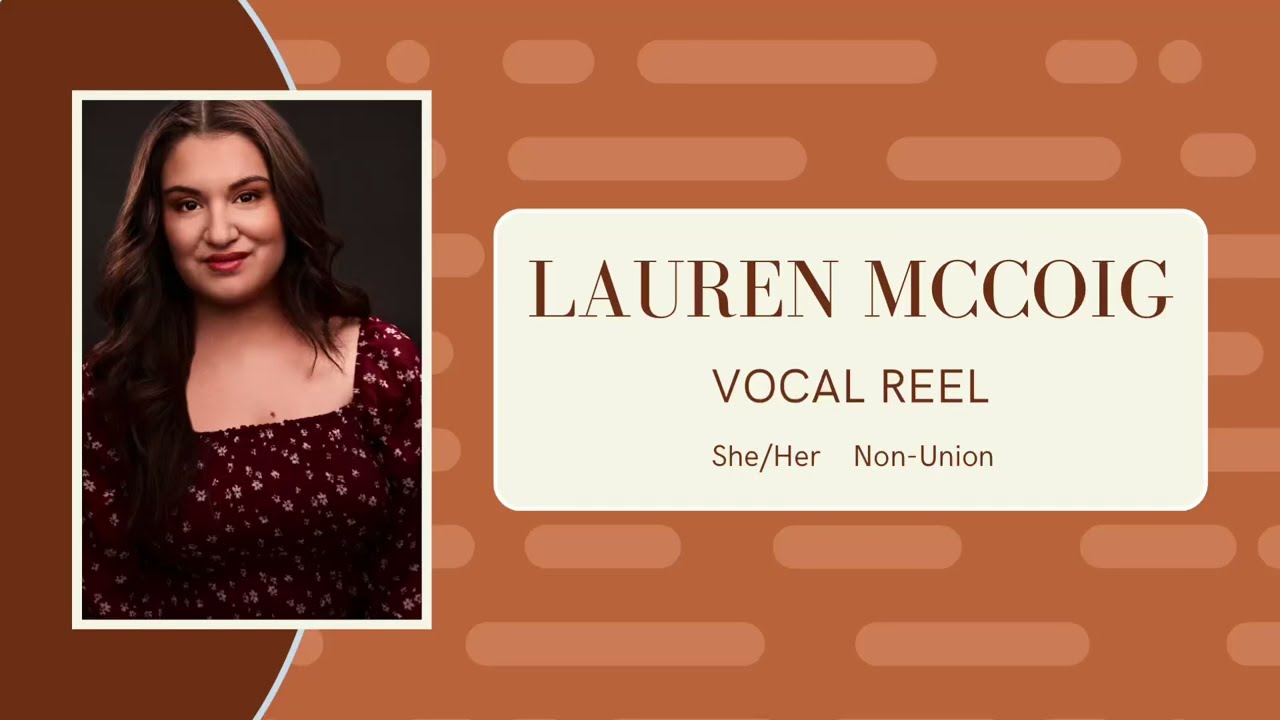Vocal Reel - Lauren McCoig