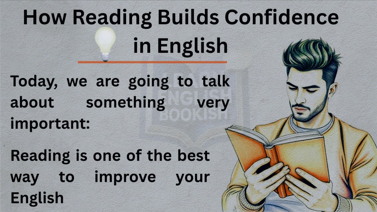 How Reading Builds Confidence in English | Graded Reader | Improve Your English | English Subtitle
