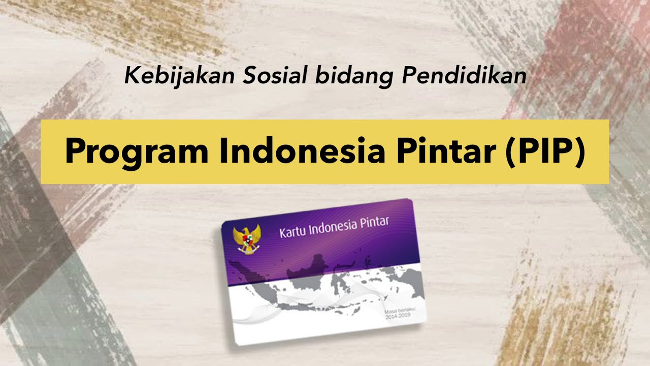 Apa Itu Program Indonesia Pintar?