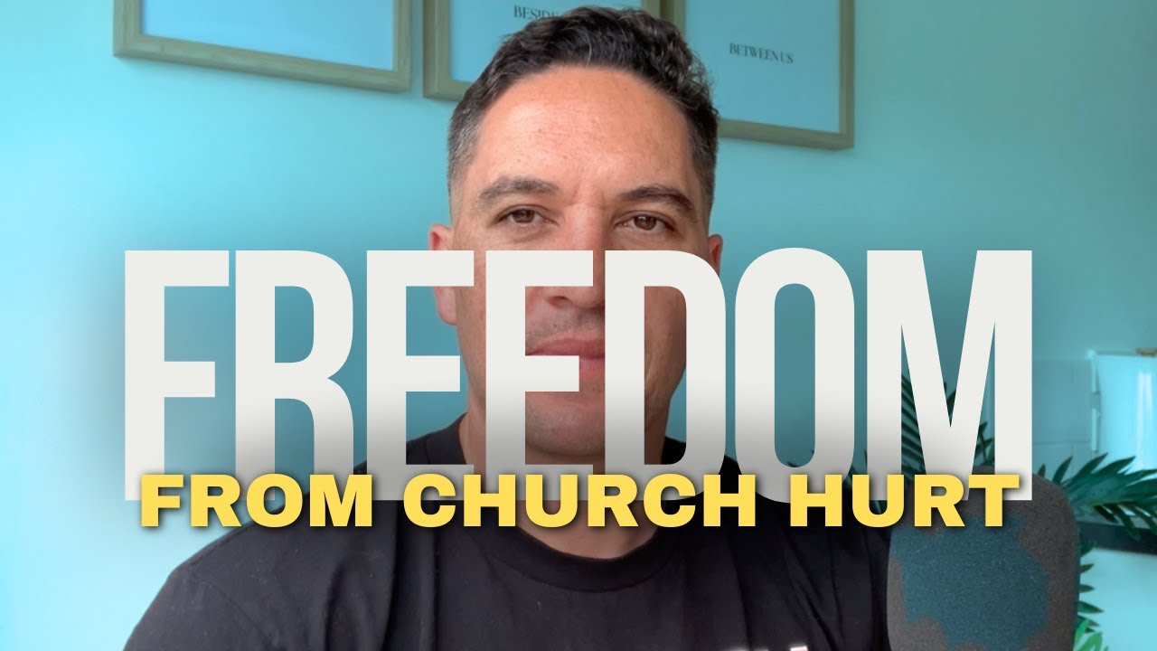 How To Get FREE from Church Hurt Once & For ALL!