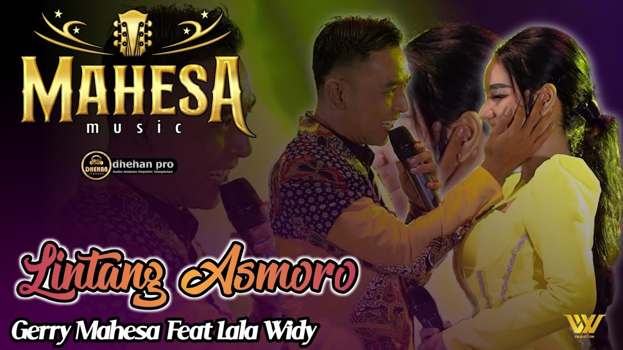 LINTANG ASMORO GERRY MAHESA ft LALA WIDY II Mahesa Music Live In Matesih - karanganyar - Jawa Tengah