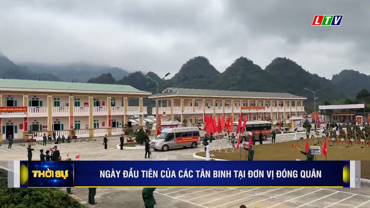 NGÀY ĐẦU TIÊN CỦA CÁC TÂN BINH TẠI ĐƠN VỊ ĐÓNG QUÂN