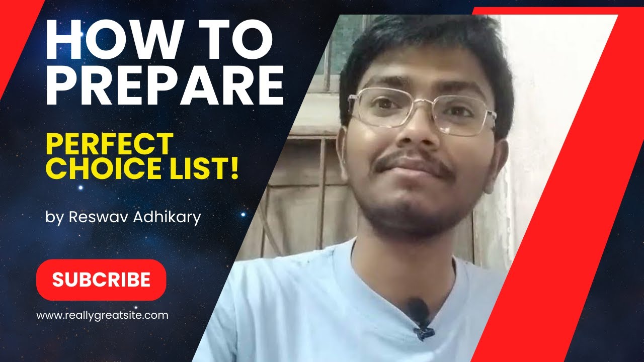 Top Tips For Crafting Your Wbjee Counseling Choice List 2024 |about Wbjee Counseling choice filling