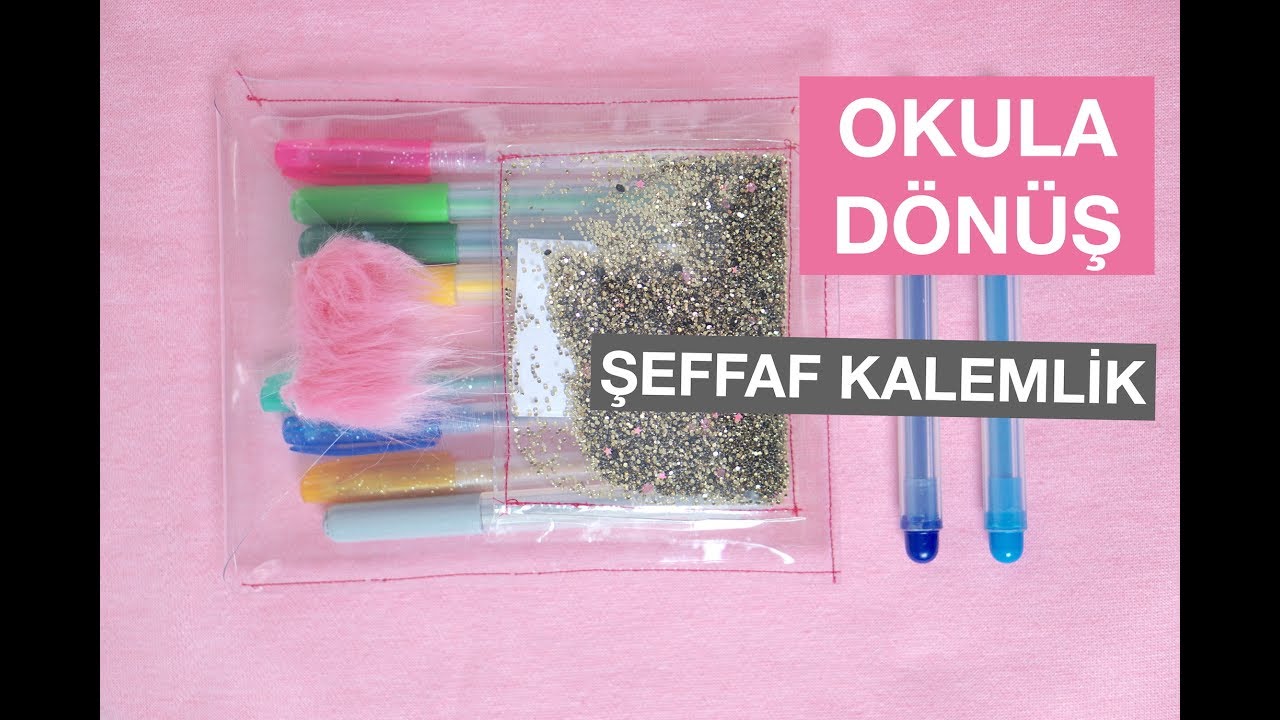 Şeffaf Kalemlik Kendin Yap I Transparent Pencil Case Dıy