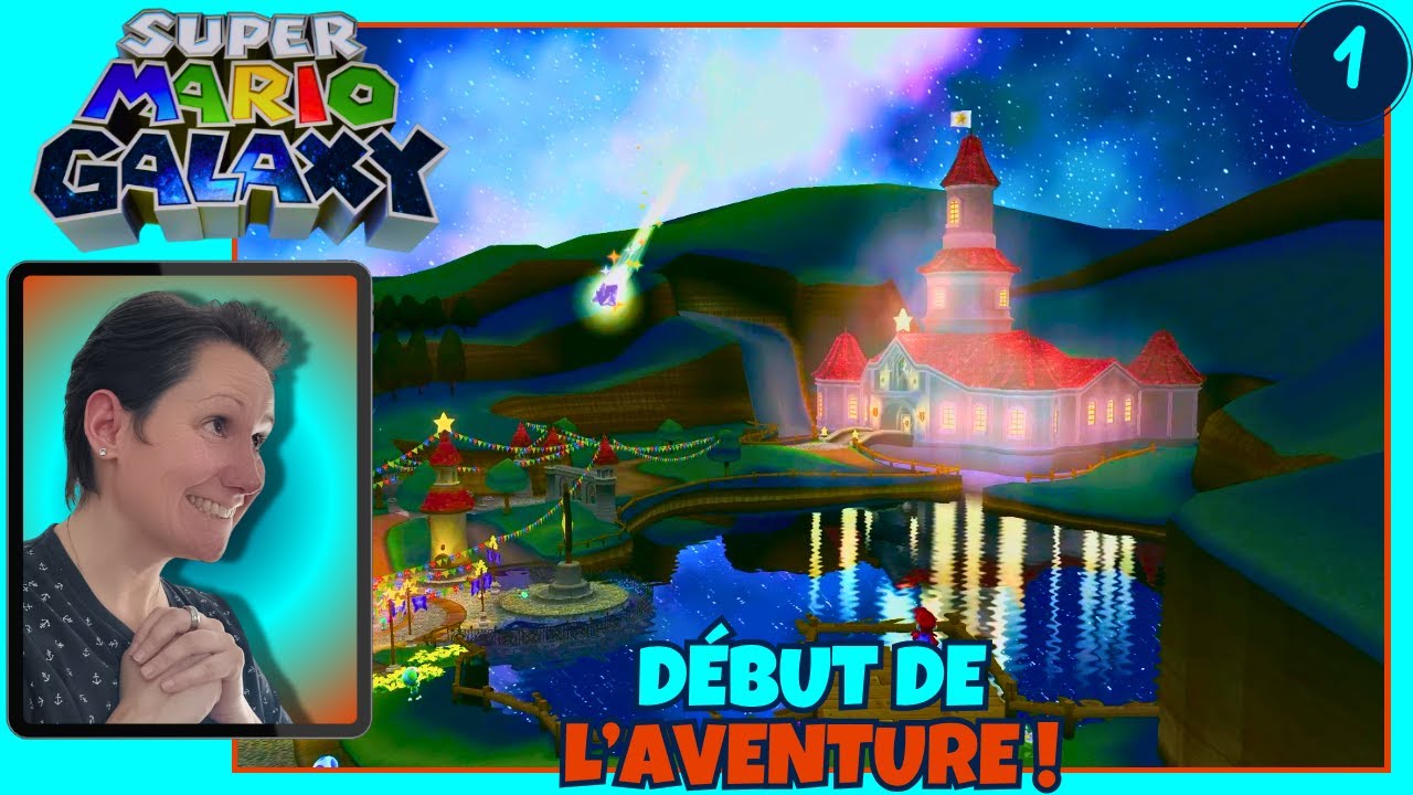 SUPER MARIO GALAXY, SWITCH 2 - LET'S PLAY FR, Partie 1