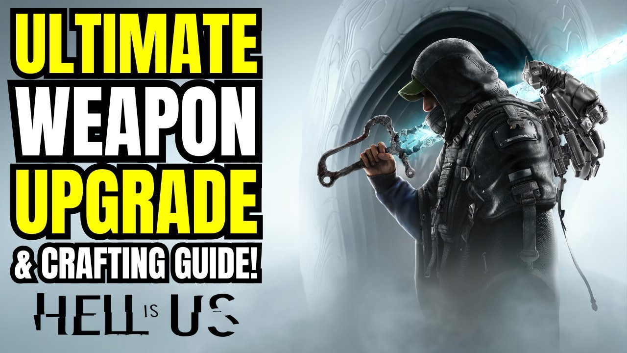 Hell Is Us The Ultimate Weapon Upgrading, Blacksmith & Crafting Guide!