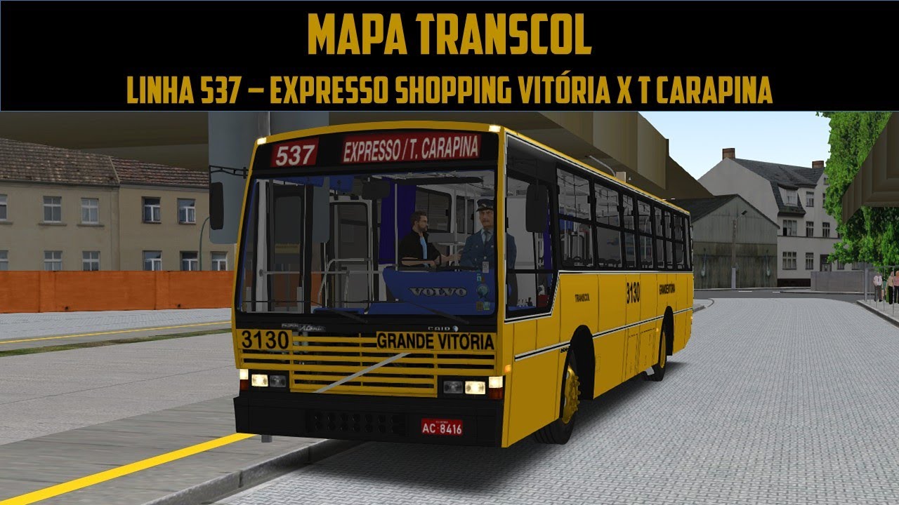 OMSI 2 -  MAPA TRANSCOL - 537  - EXPRESSO SHOPPING VITÓRIA X T. CARAPINA - CAIO VITÓRIA VOLVO B58M