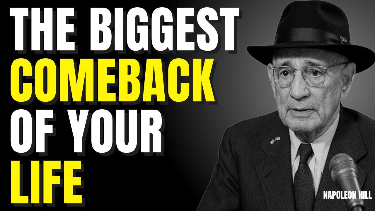 WHEN YOU REALIZE THIS, YOUR COMEBACK BEGINS | NAPOLEON HILL