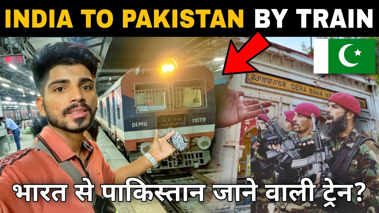 India To Pakistan Train Journey 🇵🇰 Route To Kartarpur Corridor | Dera Baba Nanak Train | Zero Line