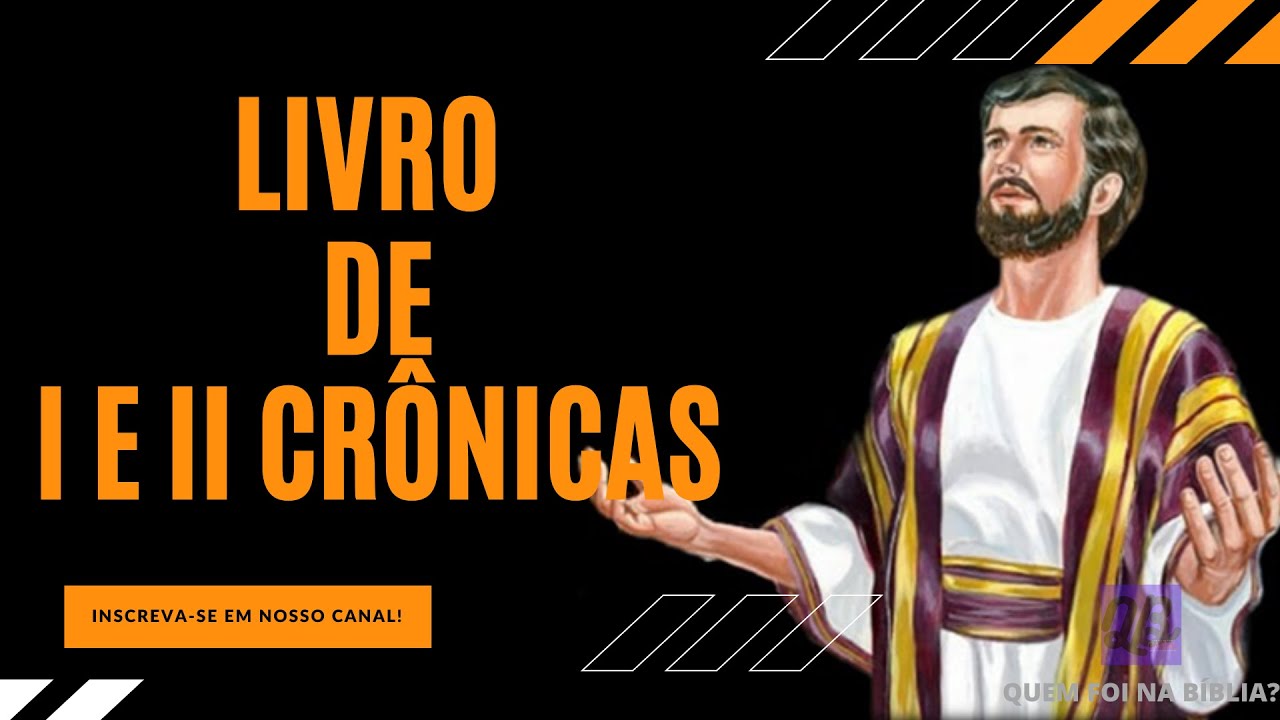 LIVRO DE I E II CRÔNICAS|RESUMO|