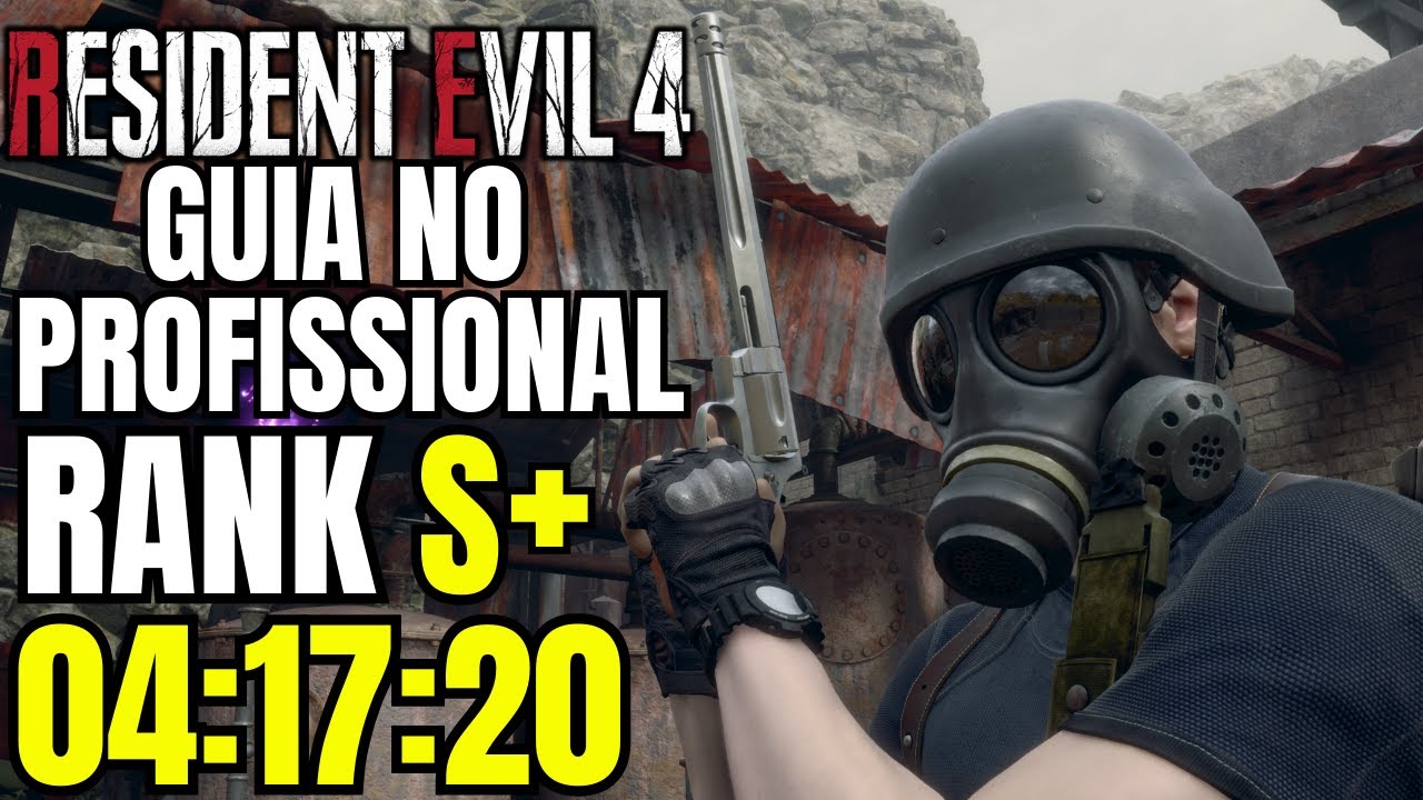 RESIDENT EVIL 4 REMAKE - GUIA COMPLETO PARA  RANK S+ EM 04:17:20  AGORA AS ORELHAS DE GATO VEM FÁCIL
