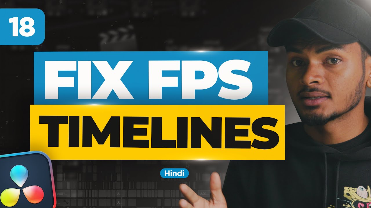 Fixed! Change Existing Timeline FPS in DaVinci Resolve 19 | Class 18 - Hindi