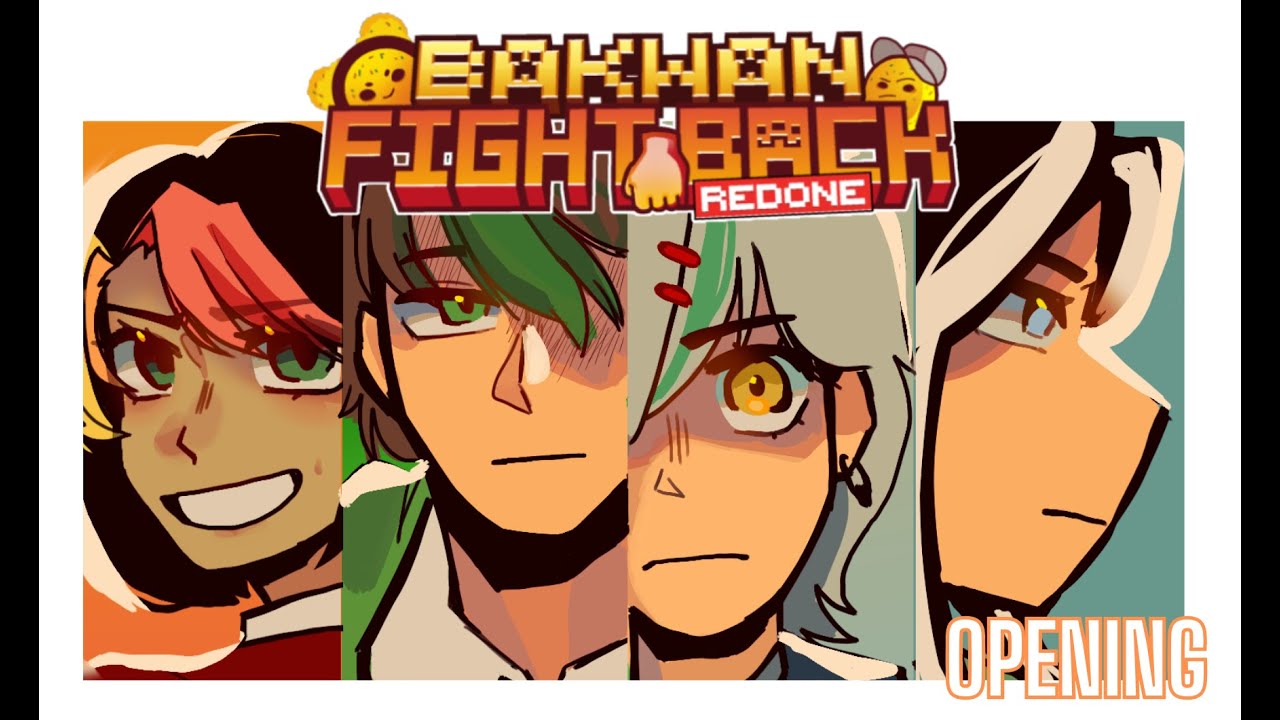 Bakwan: Fight Back REDONE Opening - Kenangan [original song]
