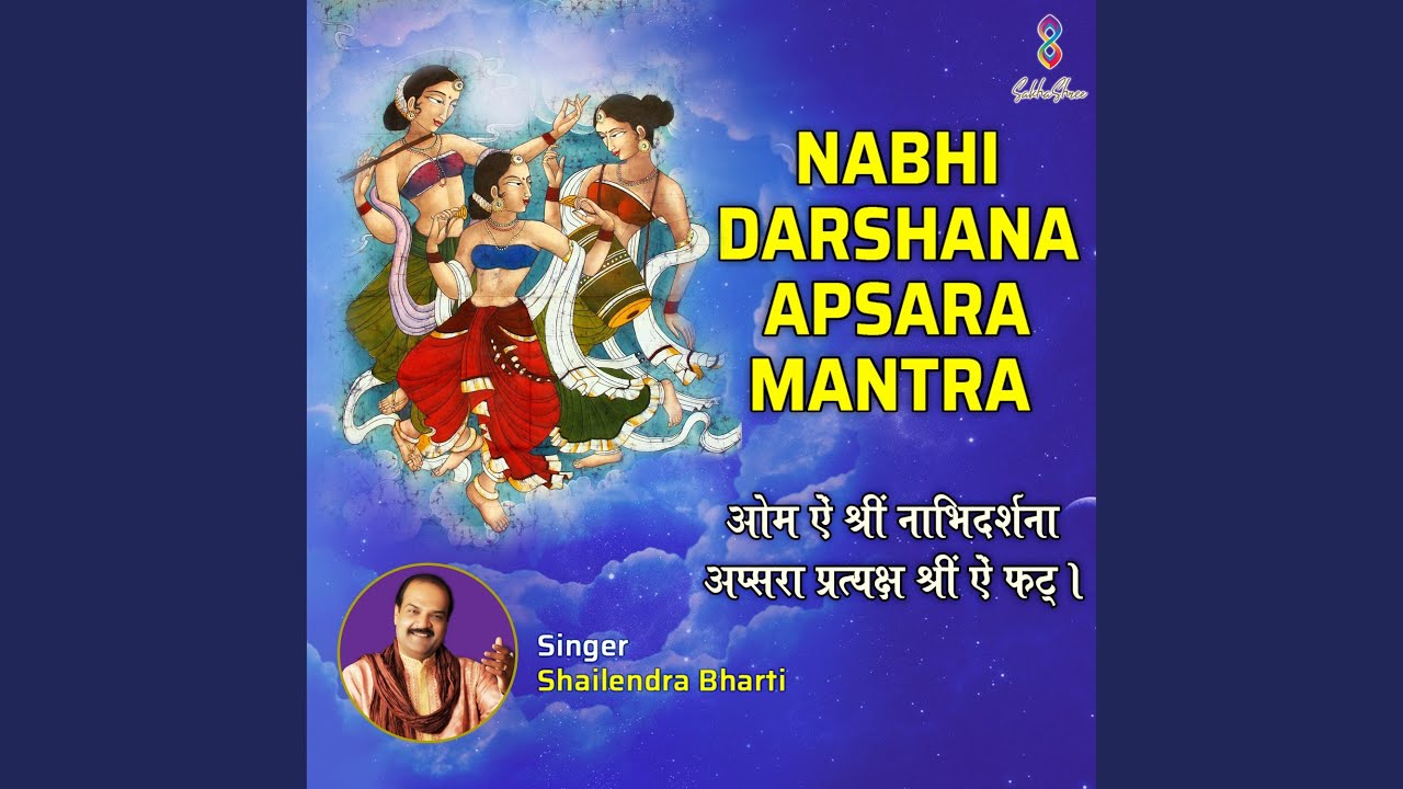 Nabhi Darshana Apsara Mantra