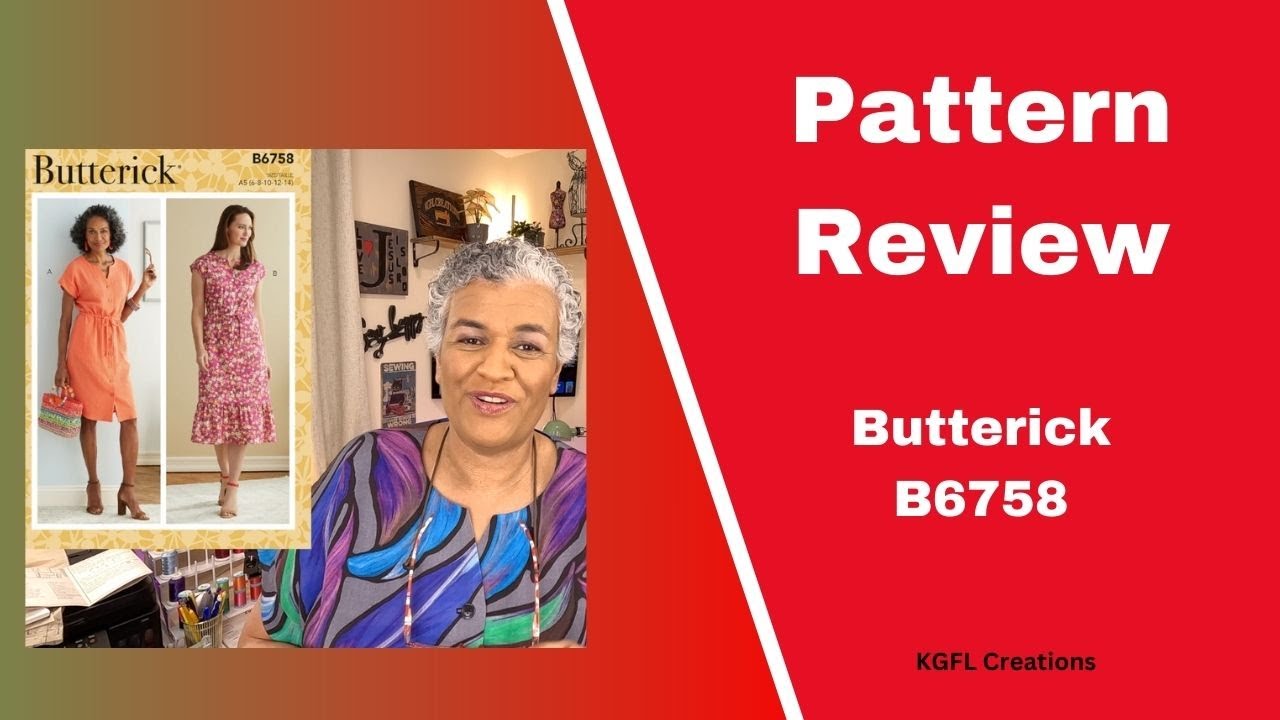 Pattern Review - Butterick B6758