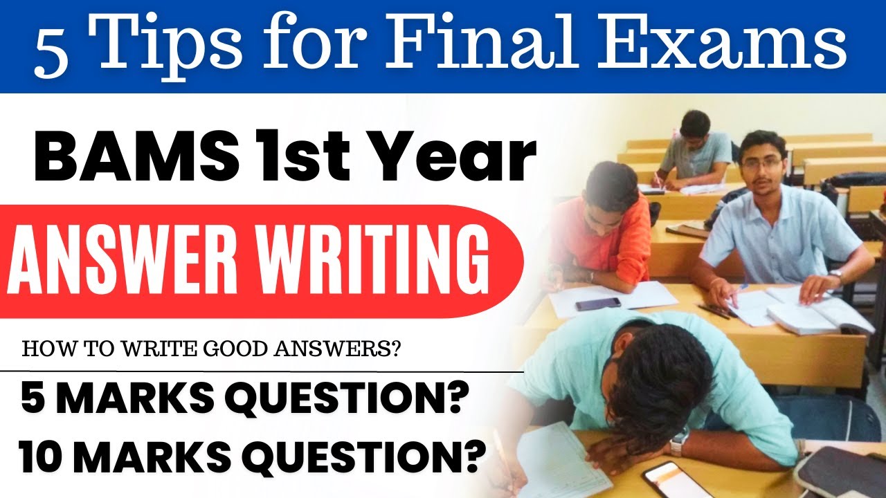How to Write Answers That Will Impress Your Examiners for BAMS 1st Year University Exams