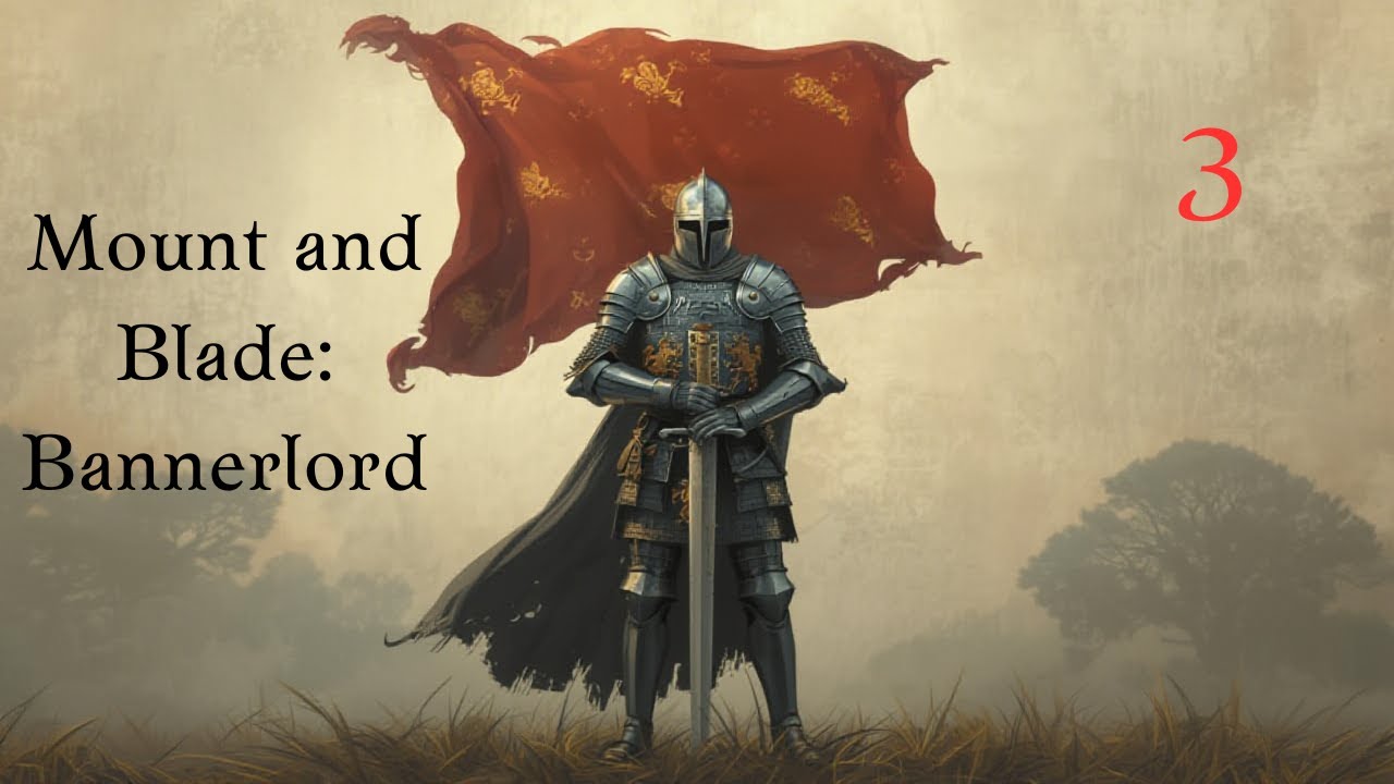 To battle! Mount and Blade: Bannerlord Ep 3