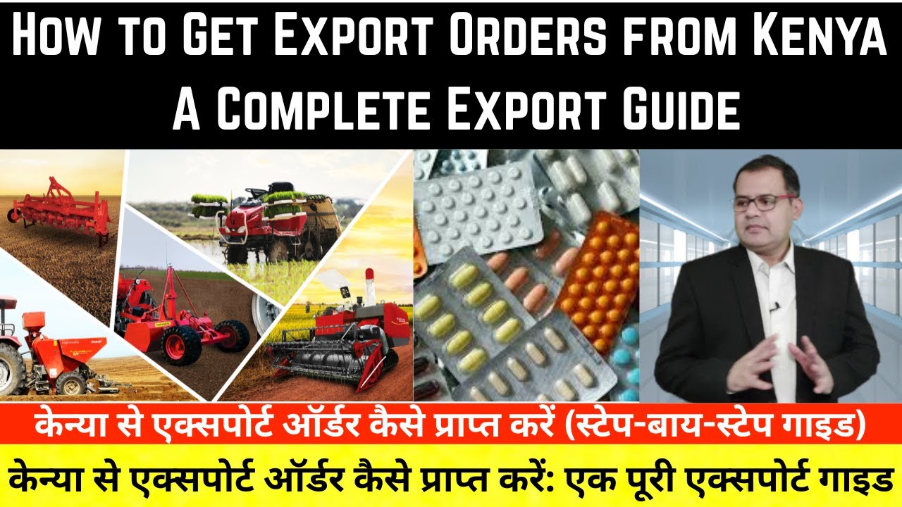 How to Get Export Orders from Kenya (Step-by-Step Guide) #india #export #import #kenya #india