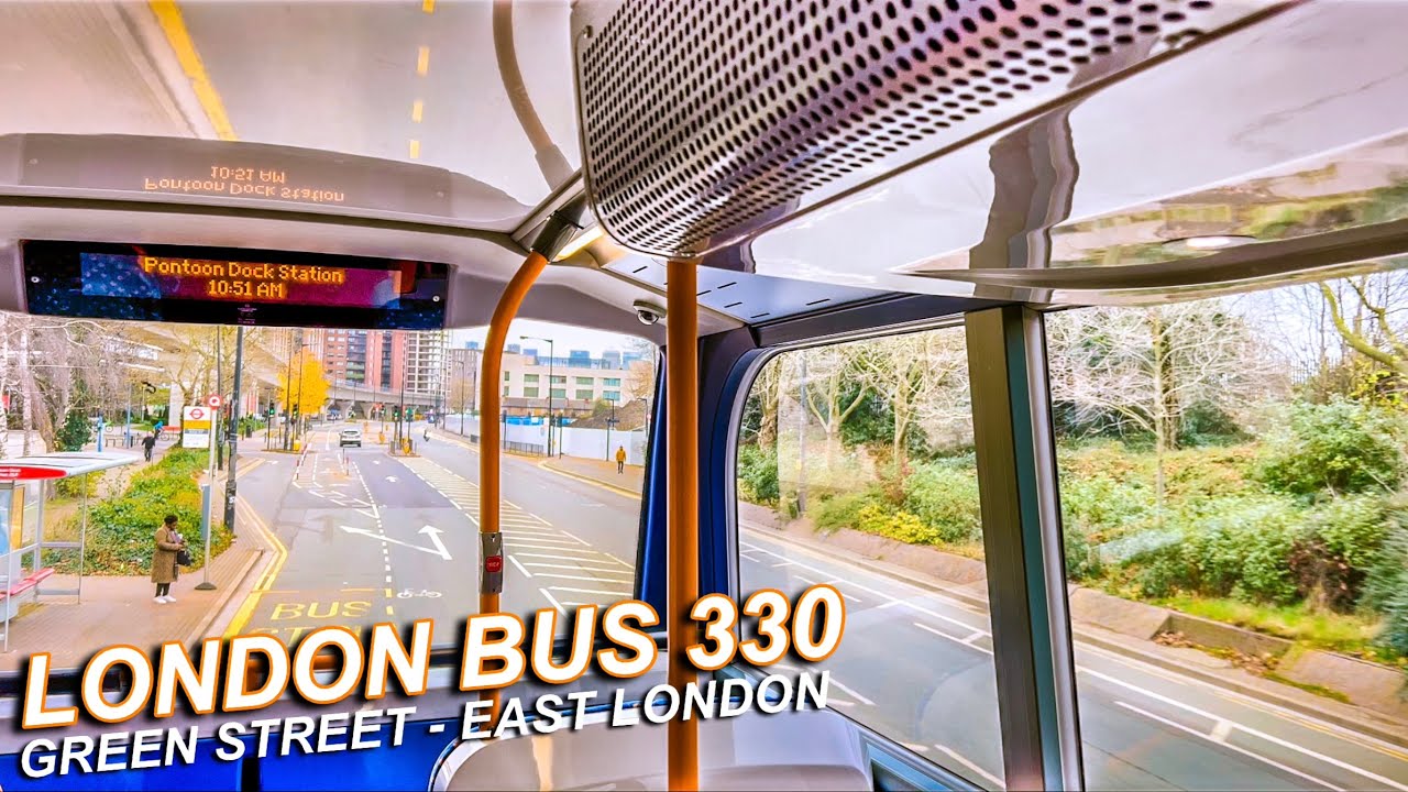 London Bus 330 Upper Deck Bus Ride 🚍 Thames Barrier To Wanstead Park Station | Via Green Street