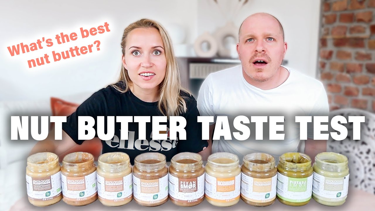 What's The Best Nut Butter? | Nut Butter Taste Test
