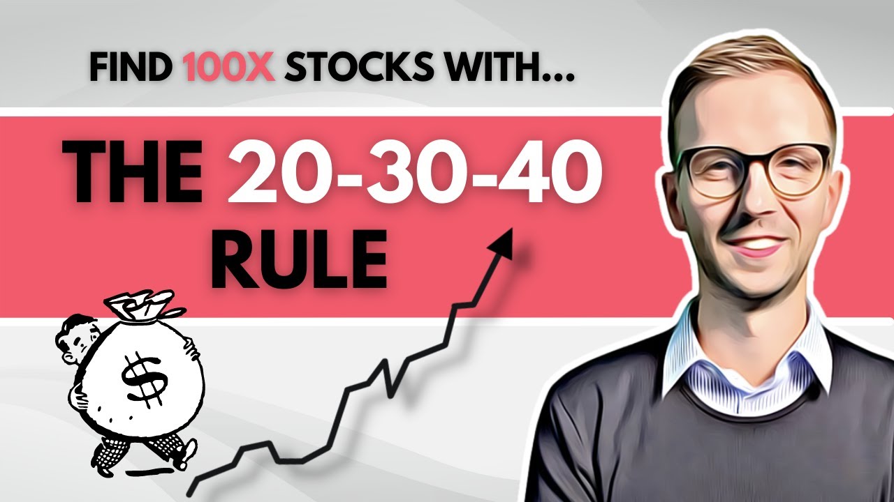Find 100-Baggers With The 20-30-40 Rule (only 5 companies pass this test!)