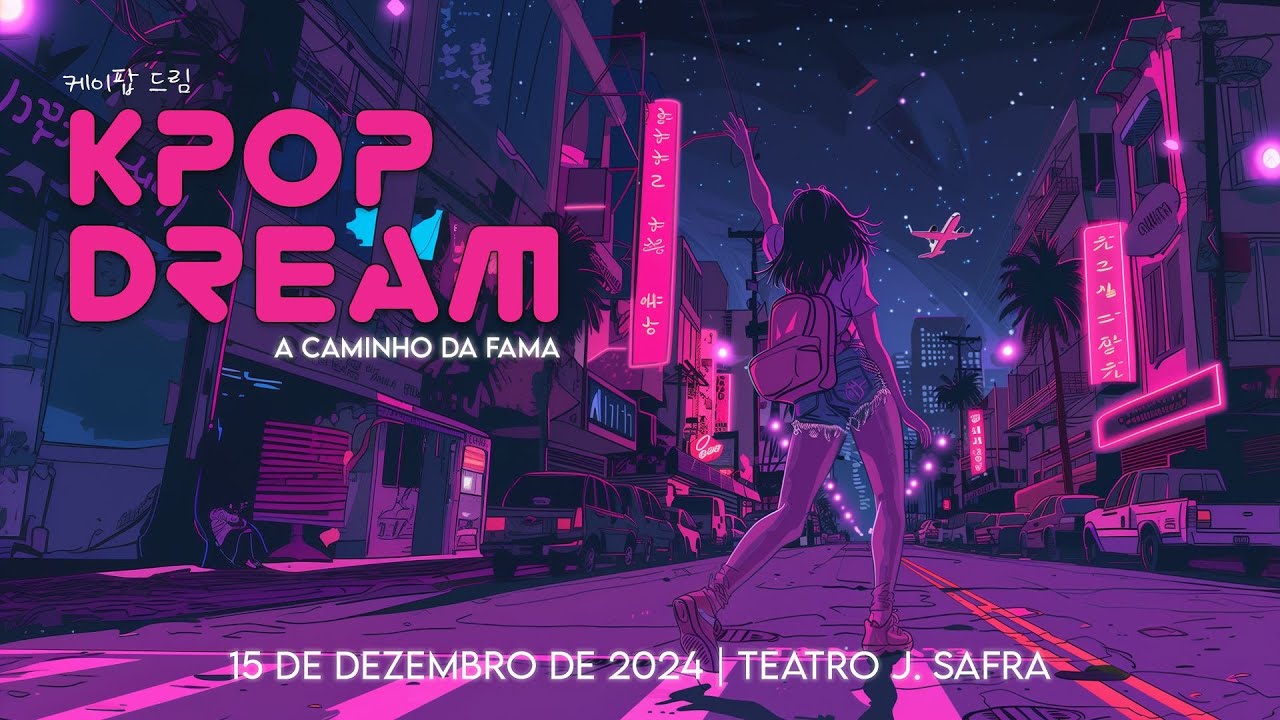 K-POP DREAM - SESS&Atilde;O 02 - 20H30 - ESPET&Aacute;CULO STUDIOK 2024