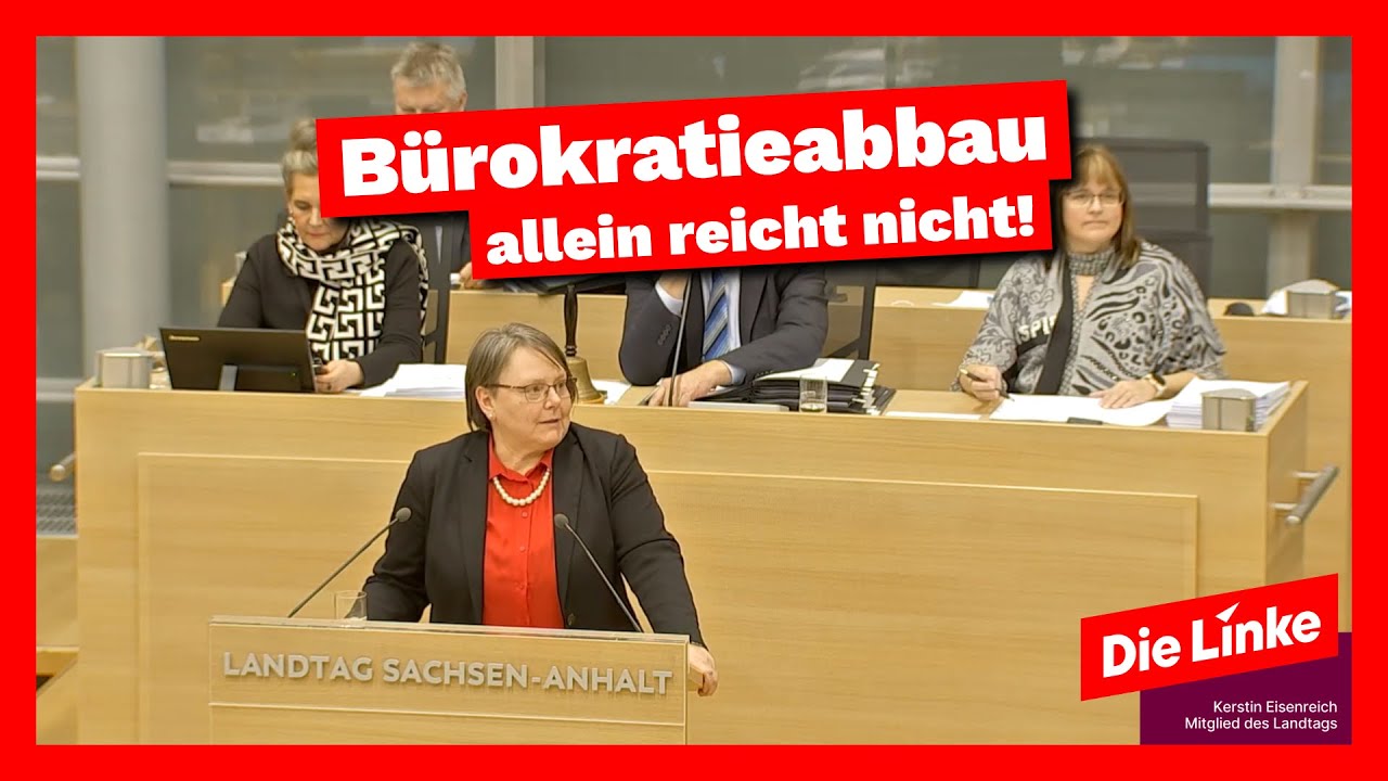 Kerstin Eisenreich: Bürokratieabbau allein reicht nicht!