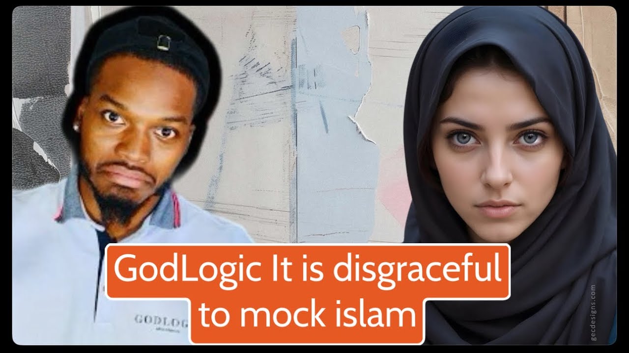 GodLogic it is disrespectful to mock islam | GodLogic and Muslima