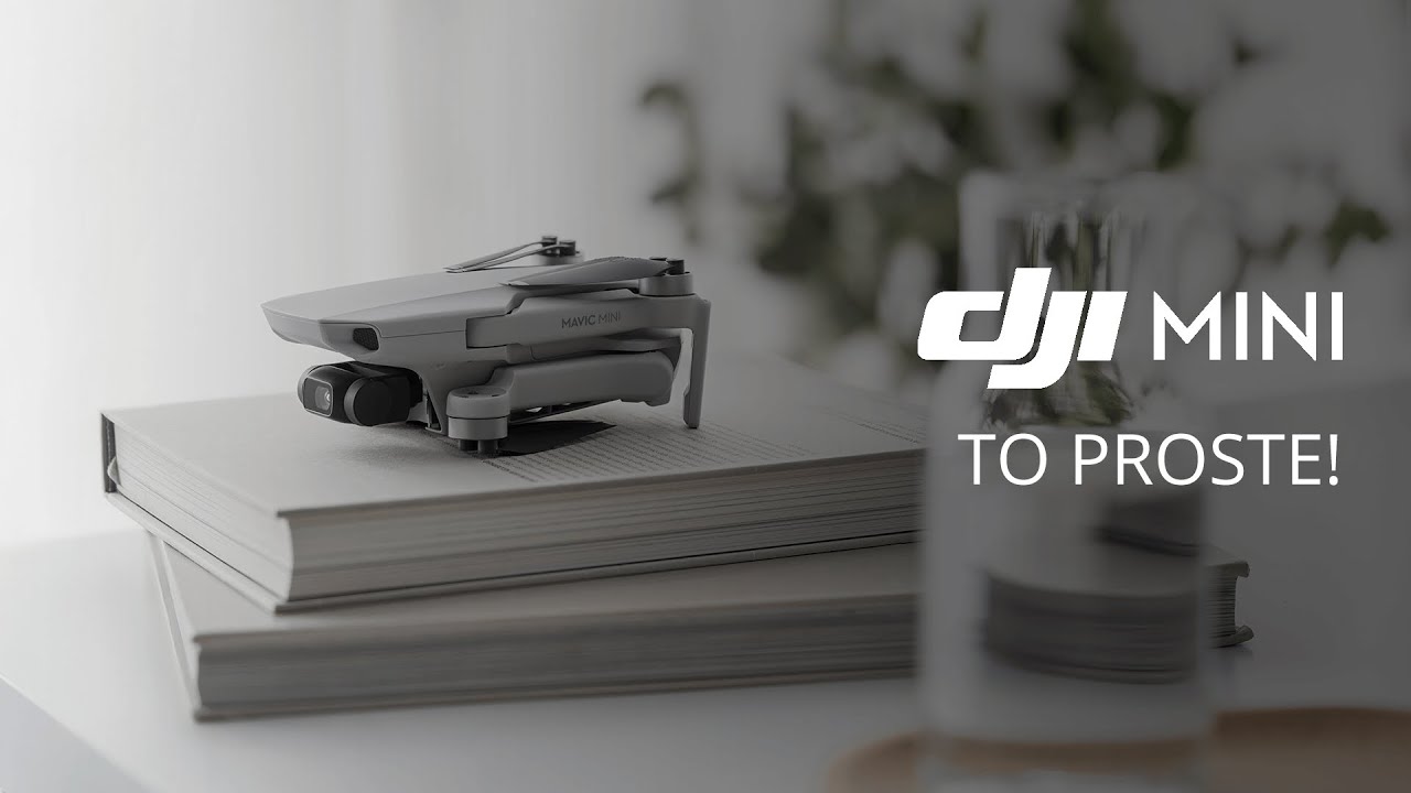 DJI Mavic Mini - To proste (PL)