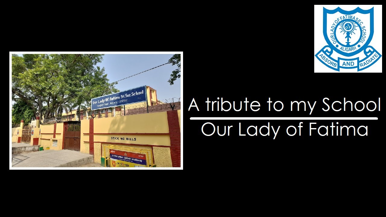 Our Lady of Fatima Hr. Sec School Aligarh