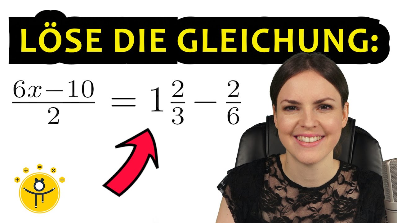 Lineare GLEICHUNGEN mit BRÜCHEN lösen – Klammern, x auf beiden Seiten, einfach erklärt