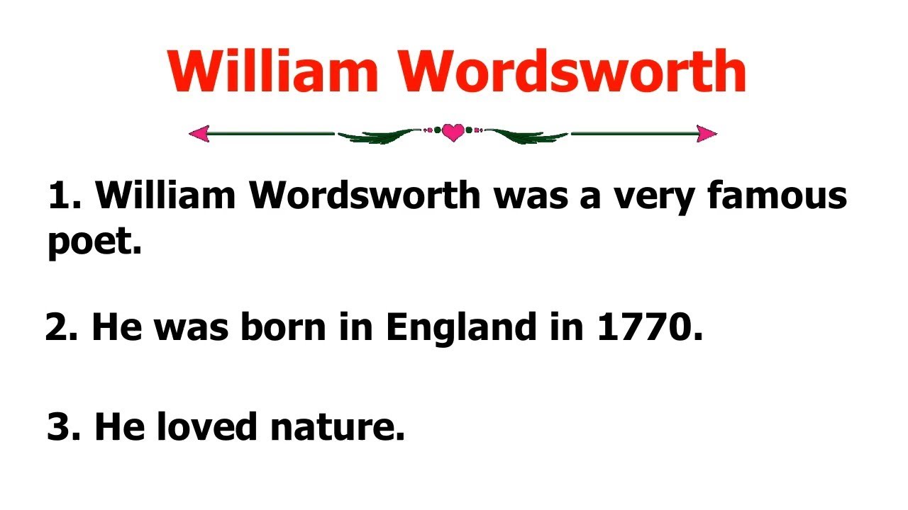 10 lines Essay On William Wordsworth | Easy Sentences About William Wordsworth In English
