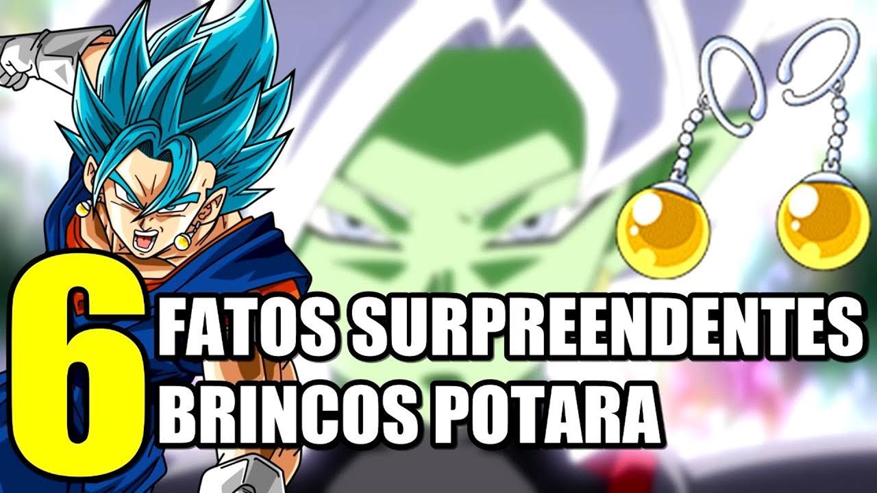 6 FATOS SURPREENDENTES sobre BRINCOS POTARA, OS PODEROSOS BRINCOS MÁGICOS DA FUSÃO | Oi Geek