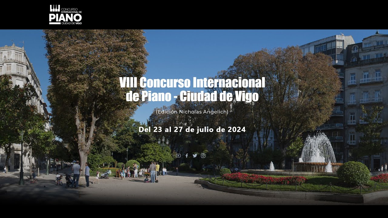 VIII Concurso Internacional de Piano - Ciudad de Vigo I Final