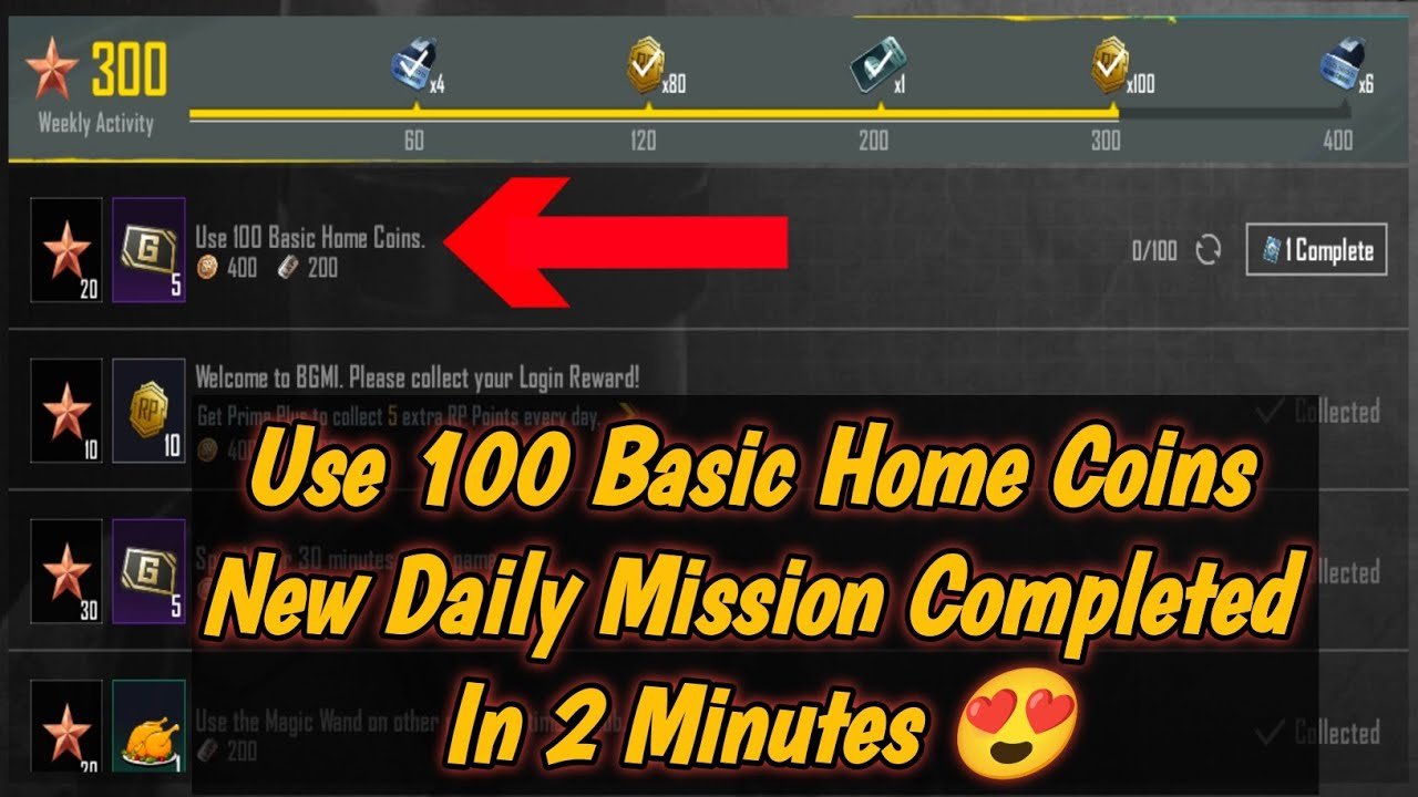 use 100 basic home coins/ New mission use 100 basic home coins complete in bgmi