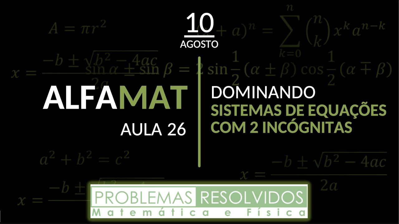 🔴 AO VIVO 🔴 ALFAMAT – 8ª Série – 26ª AULA – 10/agosto/2021