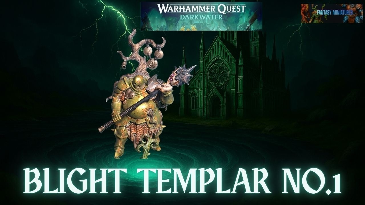 Warhammer Quest Darkwater Blight Templar no.1 #warhammer