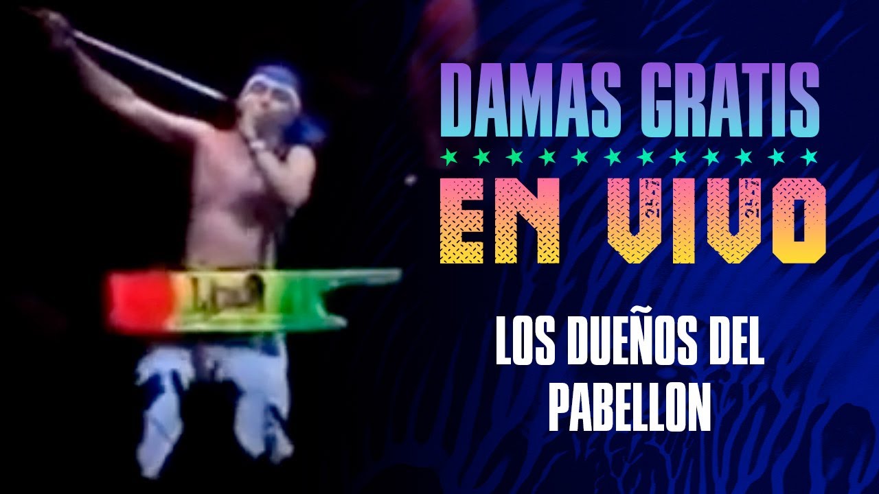 Los dueños del pabellón | Damas Gratis | En vivo en el Luna Park