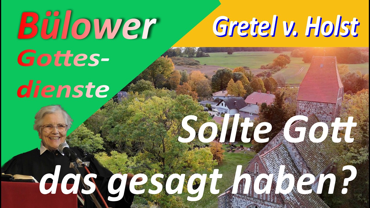 Gretel von Holst - Sollte Gott das gesagt haben?