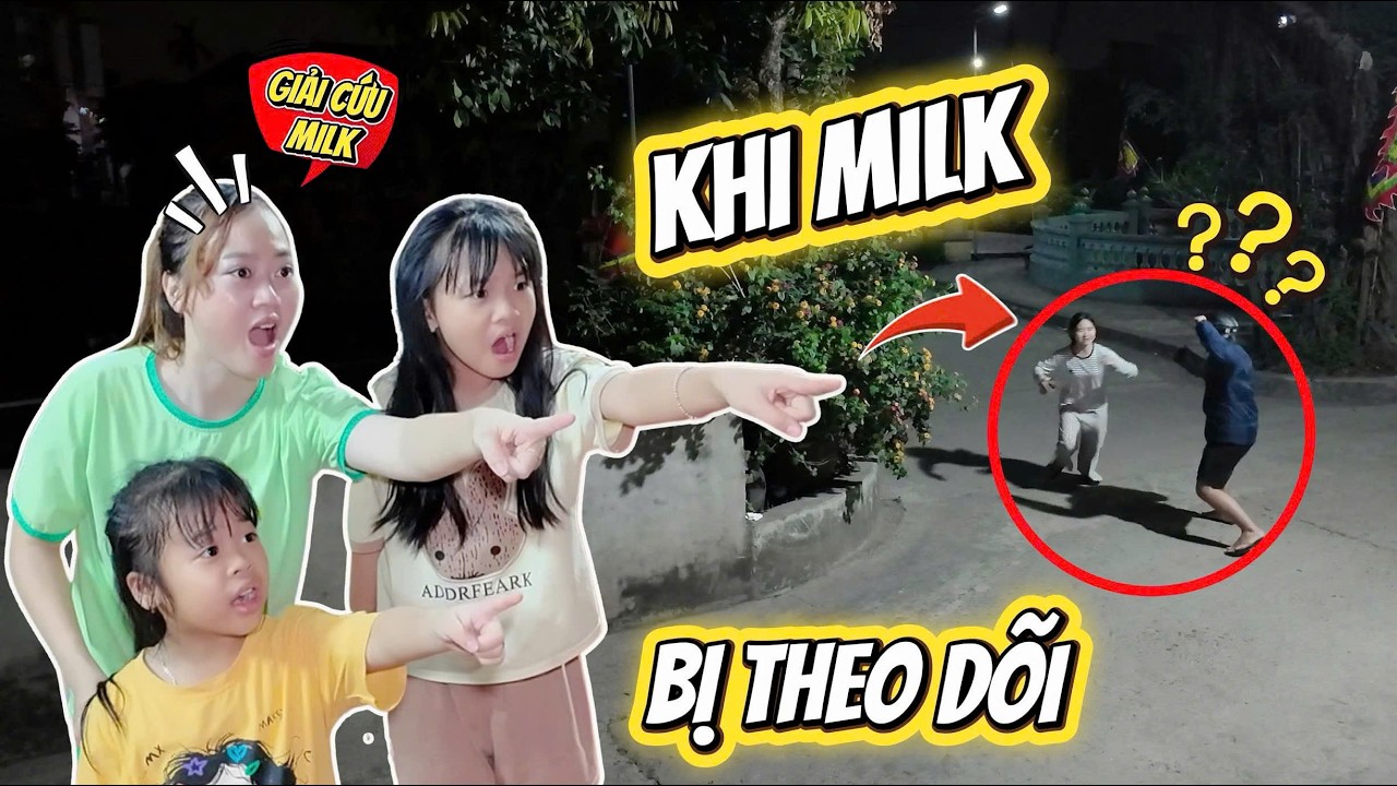 Sốc! Milk Bị 2 Thanh Niên Theo Dõi Trêu Chọc – Hà Hí Và Mint Vy Vội Vã Giải Cứu Kịp Thời