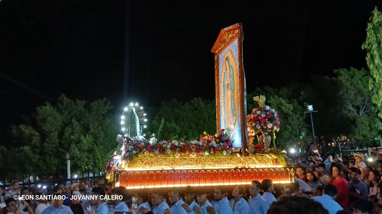 CORTEJO PROCESIONAL - Nuestra Señora de Guadalupe León , Nicaragua 2025.
