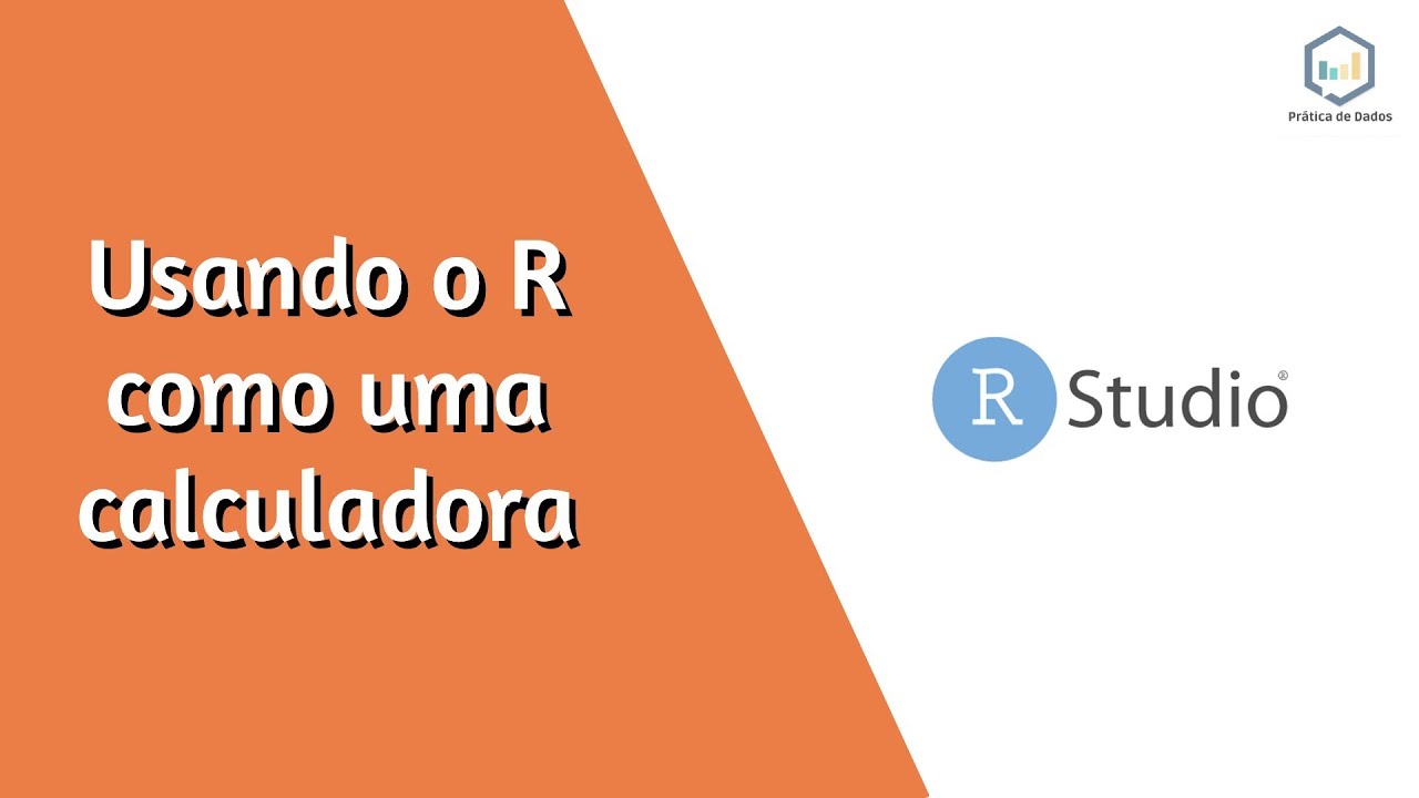 #3 Usando o R como uma calculadora | R e RStudio Curso Básico para Iniciantes