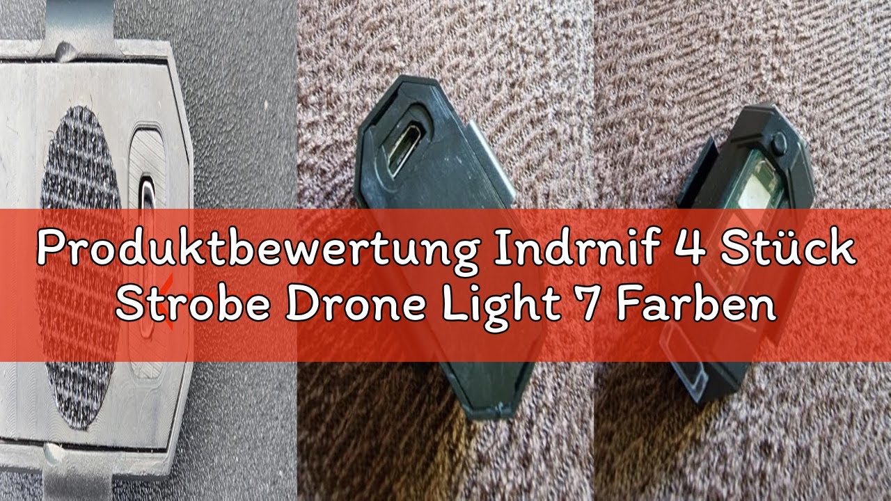 Produktbewertung Indrnif 4 Stück Strobe Drone Light 7 Farben Led Aircraft Strobe Lights USB-Aufladun